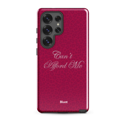 Can't Afford Me Samsung Case - Blunt Cases