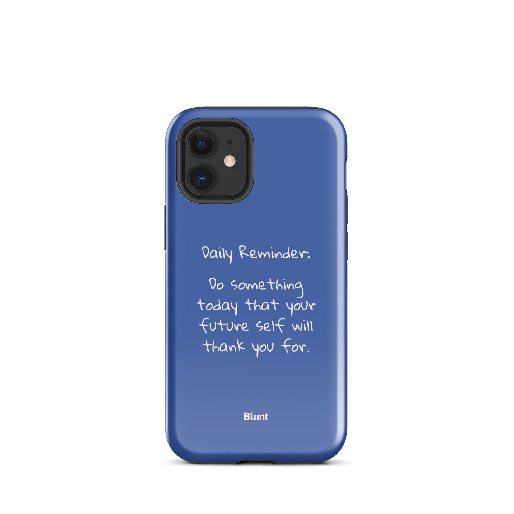 Daily Reminder iPhone Case - blunt cases