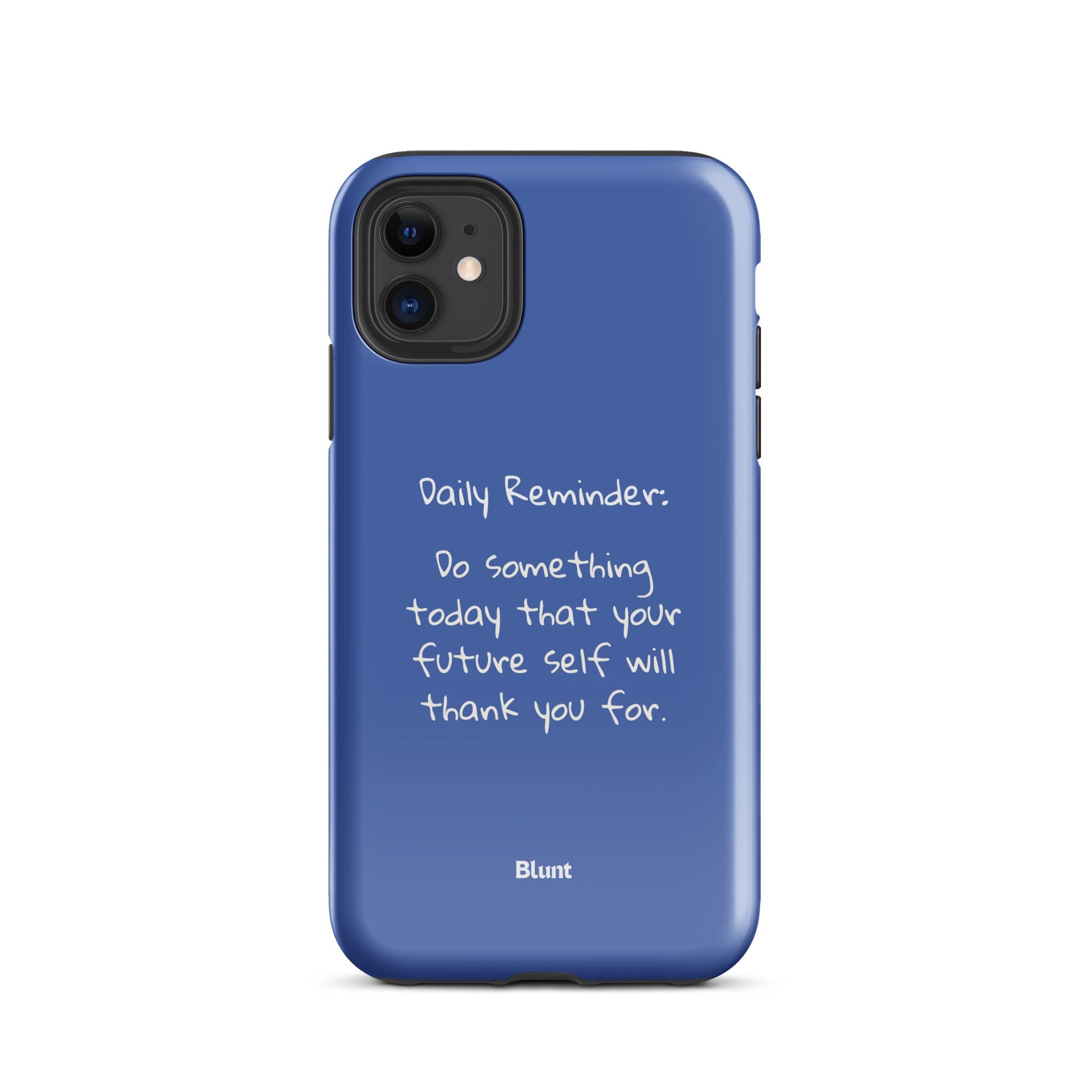 Daily Reminder iPhone Case - blunt cases