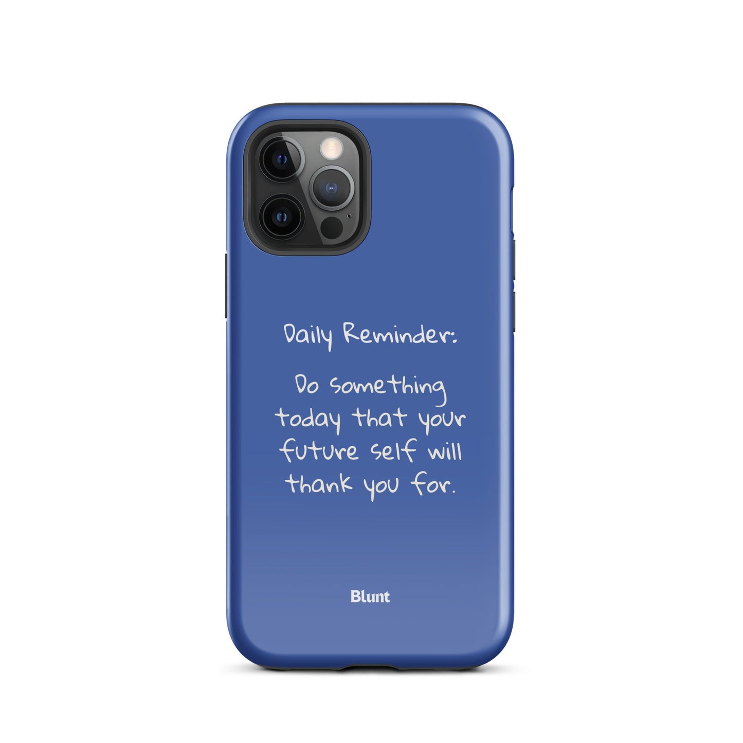 Daily Reminder iPhone Case - blunt cases