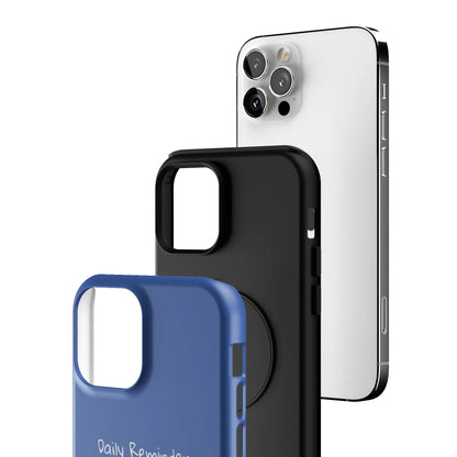 Daily Reminder iPhone Case gallery - Iphone_12_Pro_3