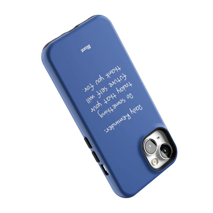 Daily Reminder iPhone Case gallery - Iphone_13_Iphone_5