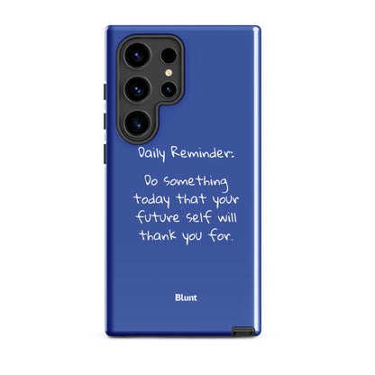 Daily Reminder Samsung Case - Blunt Cases