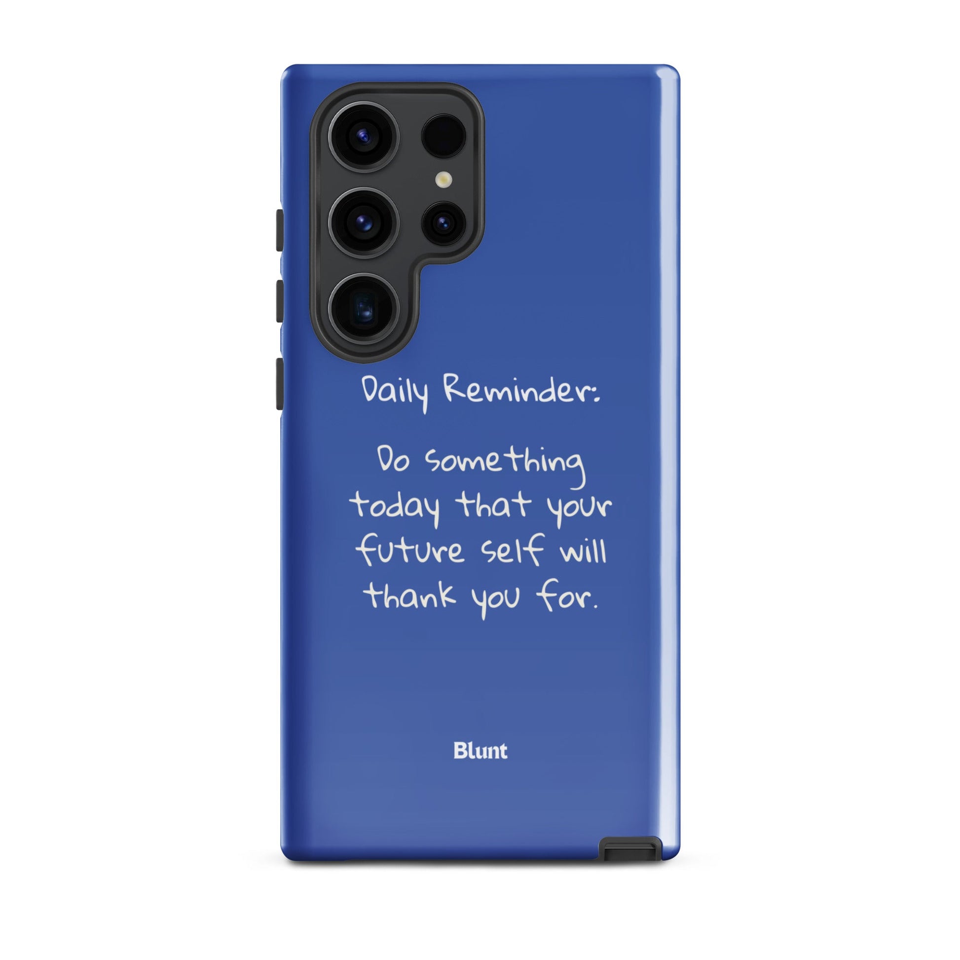 Daily Reminder Samsung Case - Blunt Cases