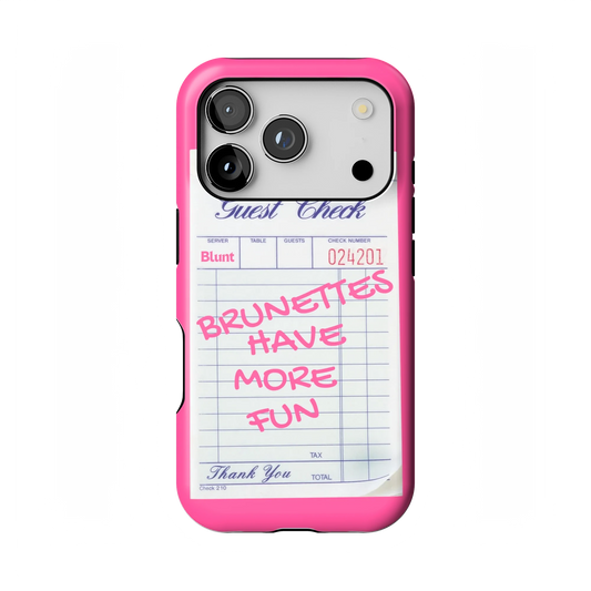 Brunettes Have More Fun iPhone Case
