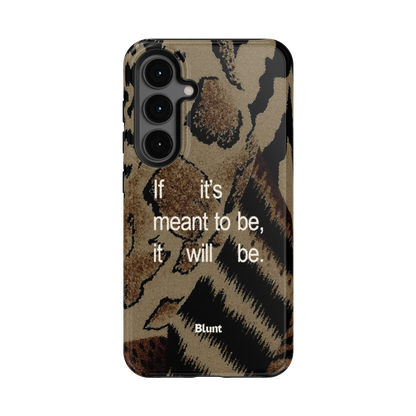 Meant To Be Samsung Case