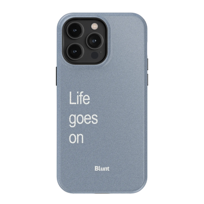 Life Goes On iPhone Case