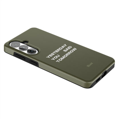 No-Excuses-samsung-case-Galaxy S26 Plus-2