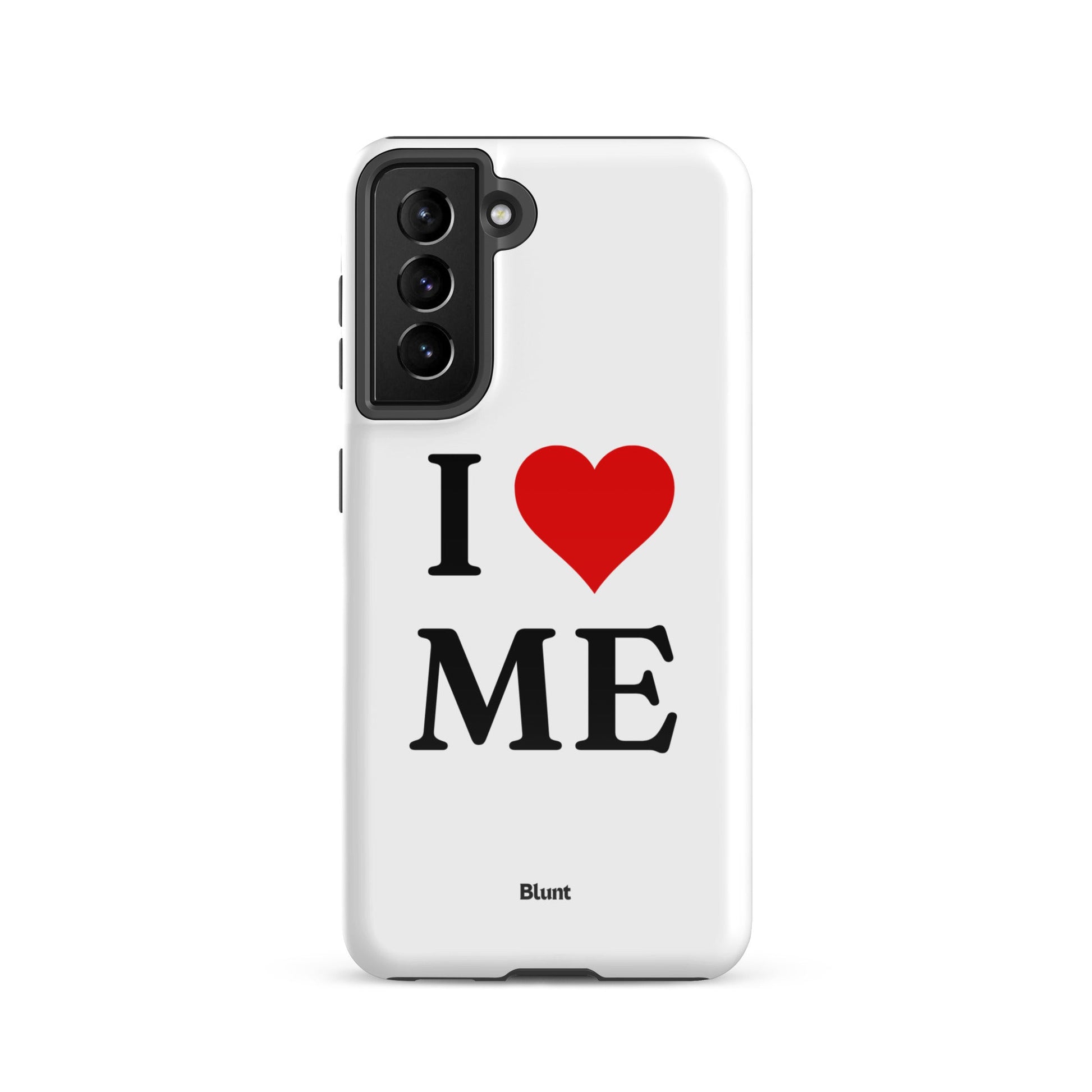 I Love Me Samsung Case - Blunt Cases