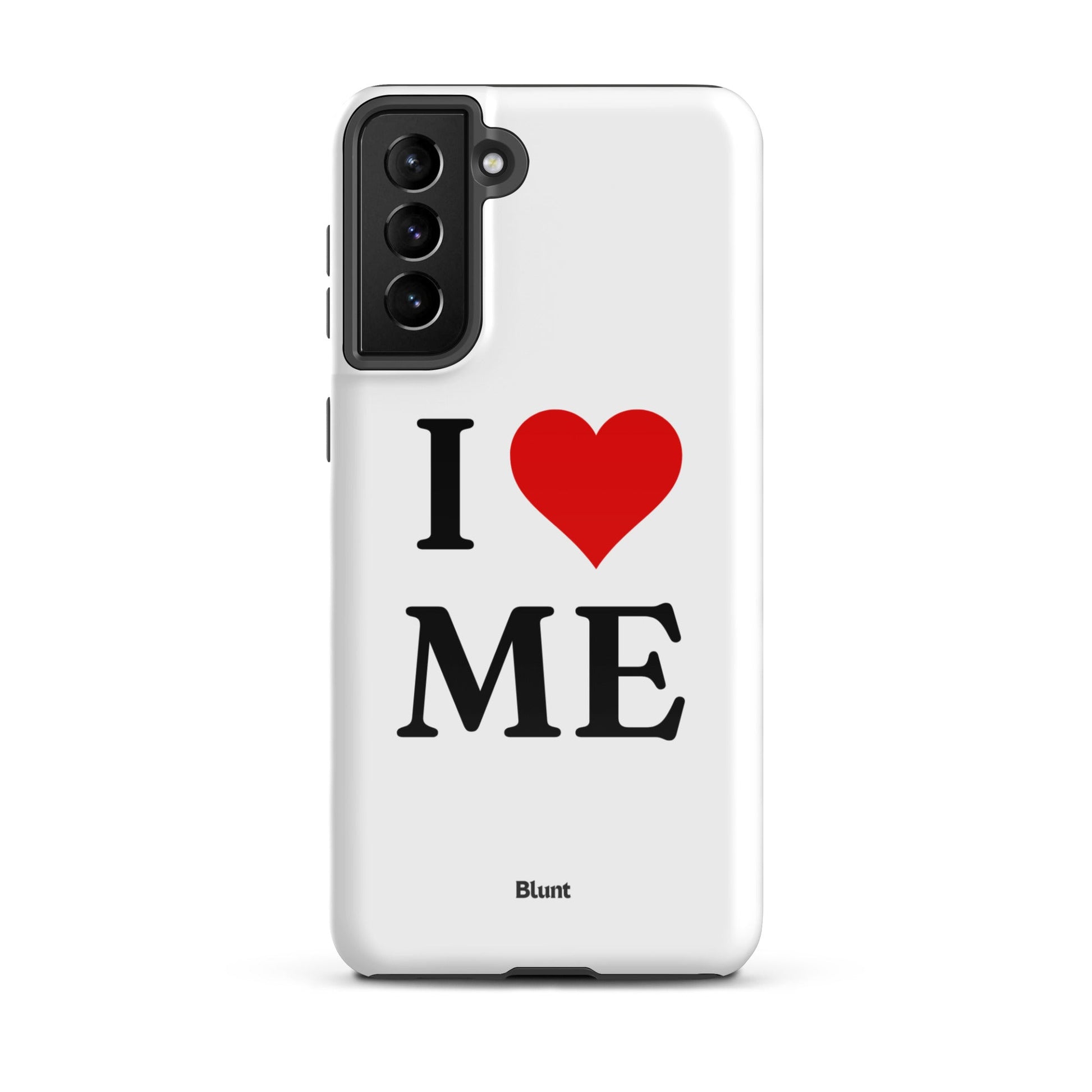 I Love Me Samsung Case - Blunt Cases