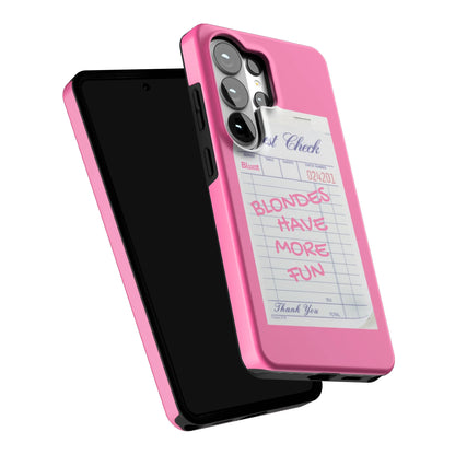 Blondes-Have-More-Fun-samsung-case-Galaxy S26 Ultra-5