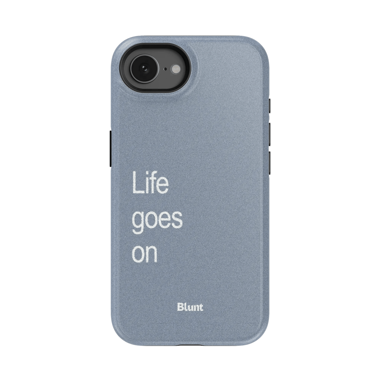 Life Goes On iPhone Case - Blunt Cases