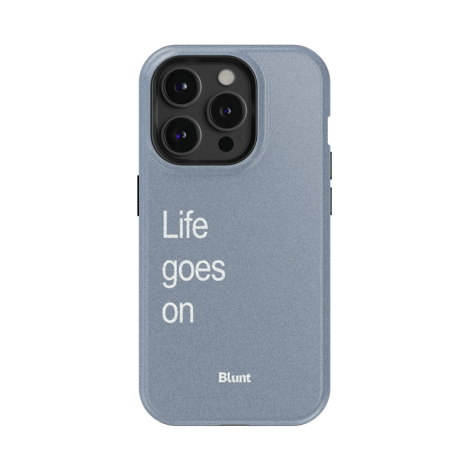 Life Goes On iPhone Case - Blunt Cases