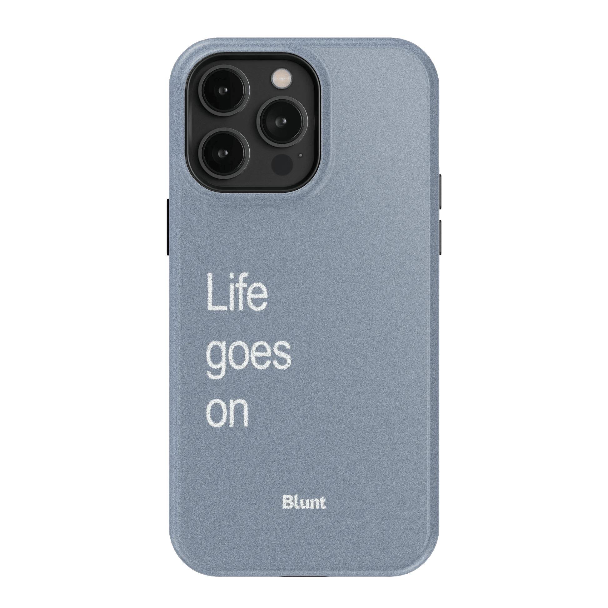 Life Goes On iPhone Case - Blunt Cases