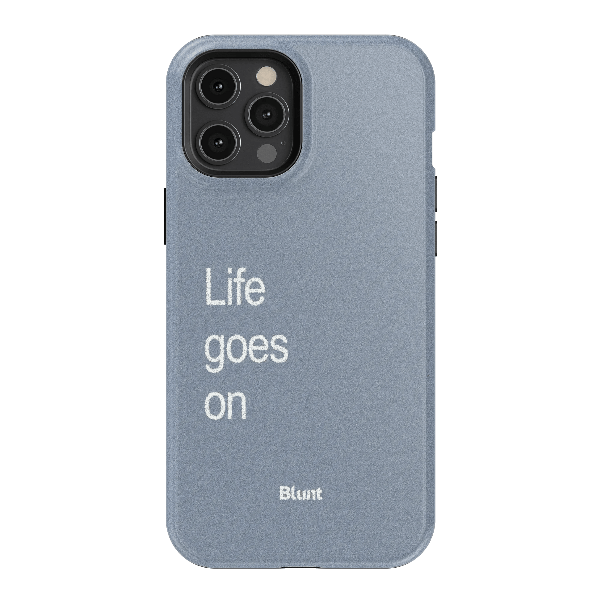 Life Goes On iPhone Case - Blunt Cases