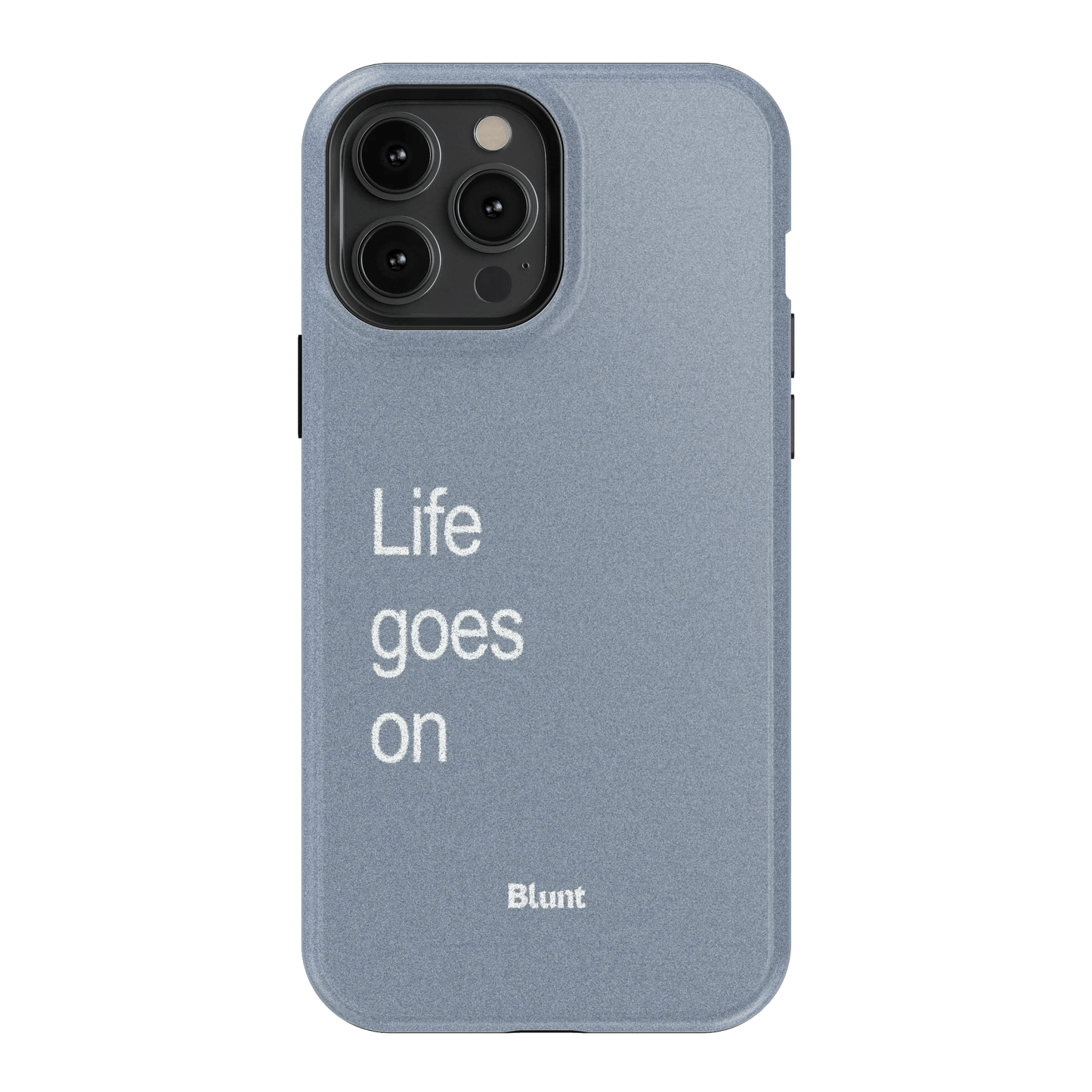 Life Goes On iPhone Case - Blunt Cases