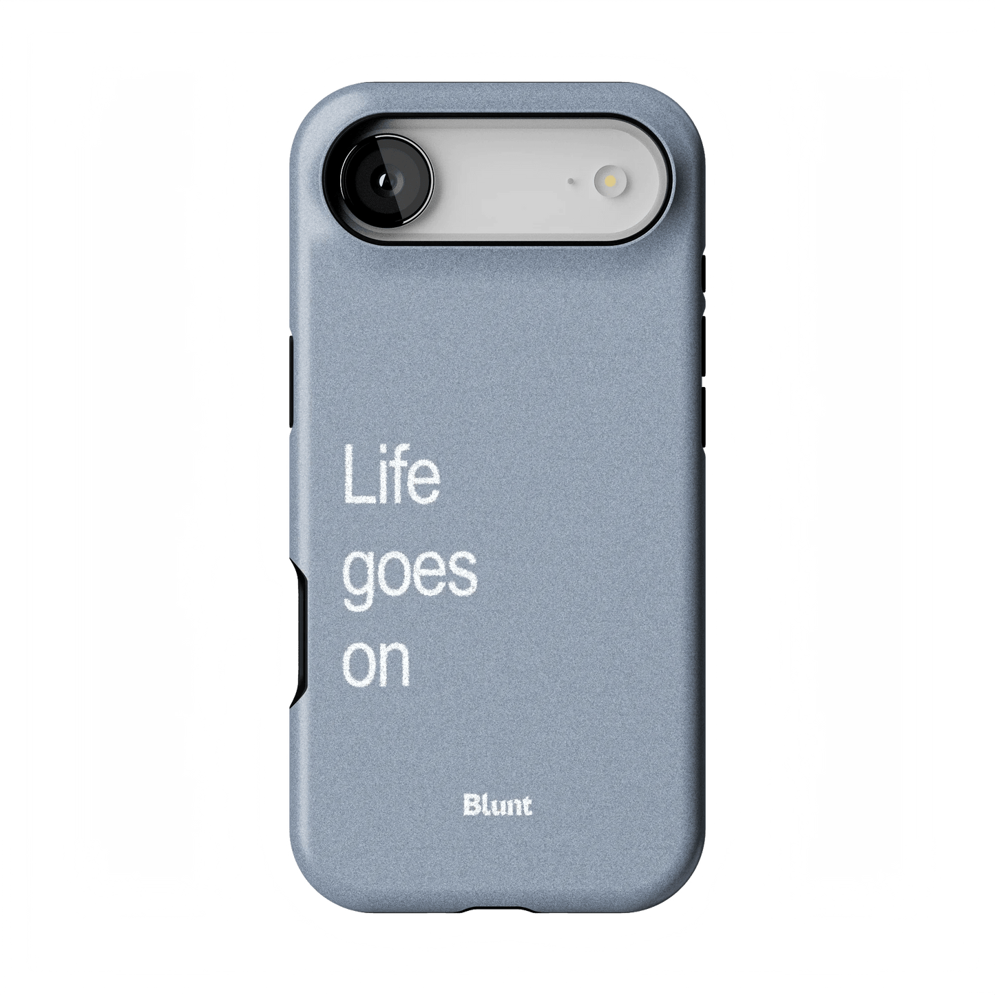 Life Goes On iPhone Case - Blunt Cases