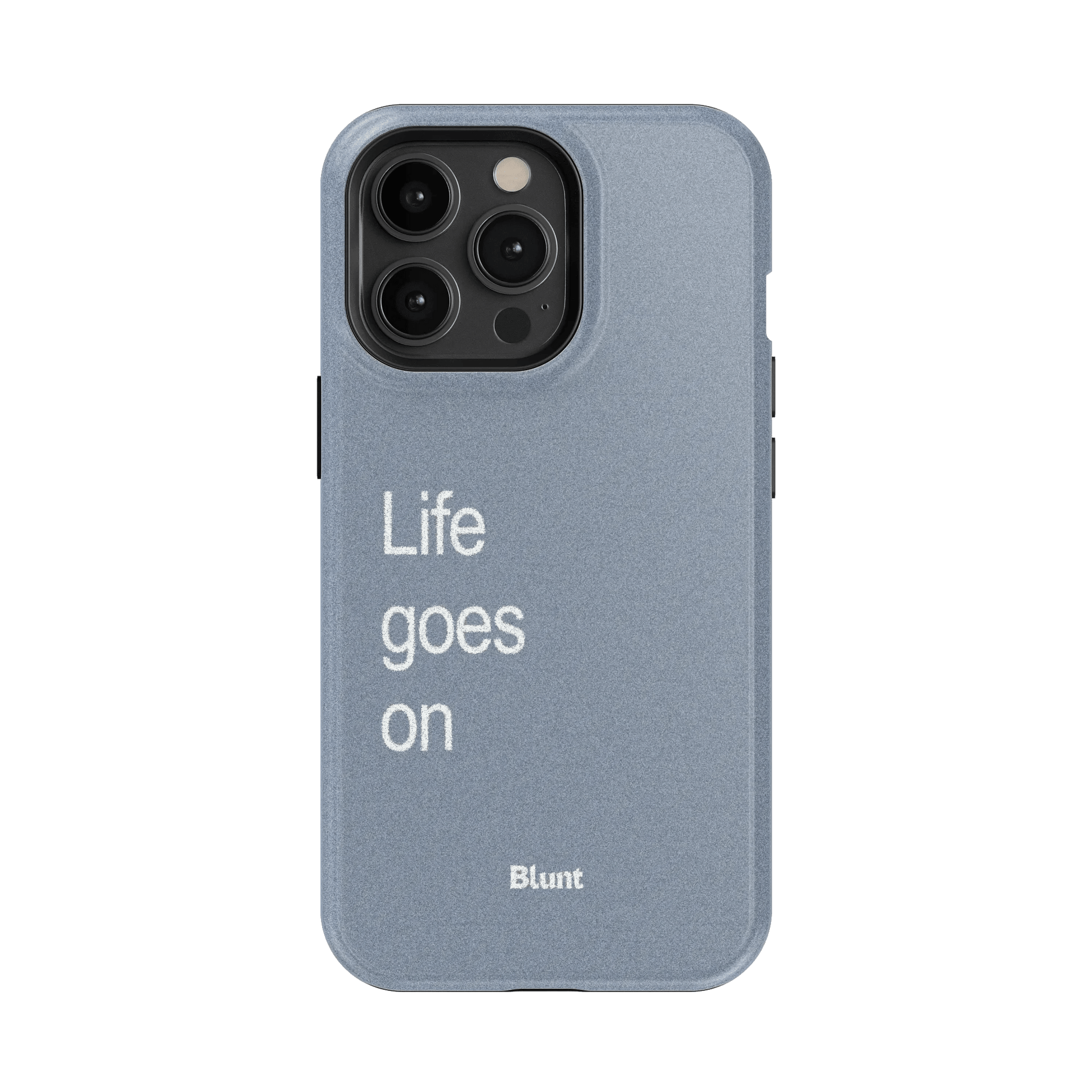 Life Goes On iPhone Case - Blunt Cases