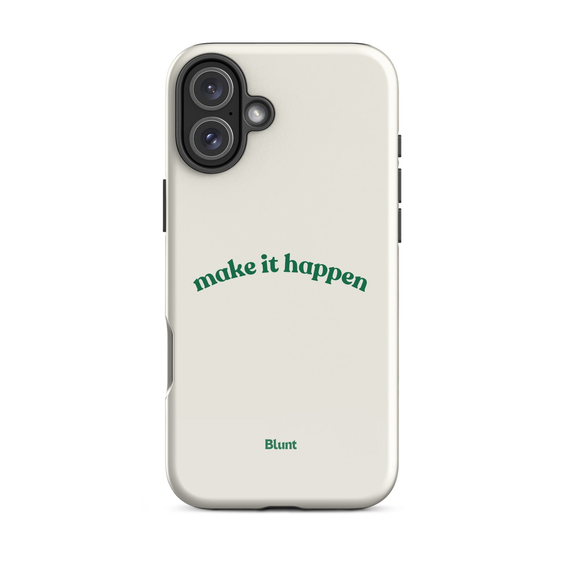 Make it Happen iPhone Case - Blunt Cases