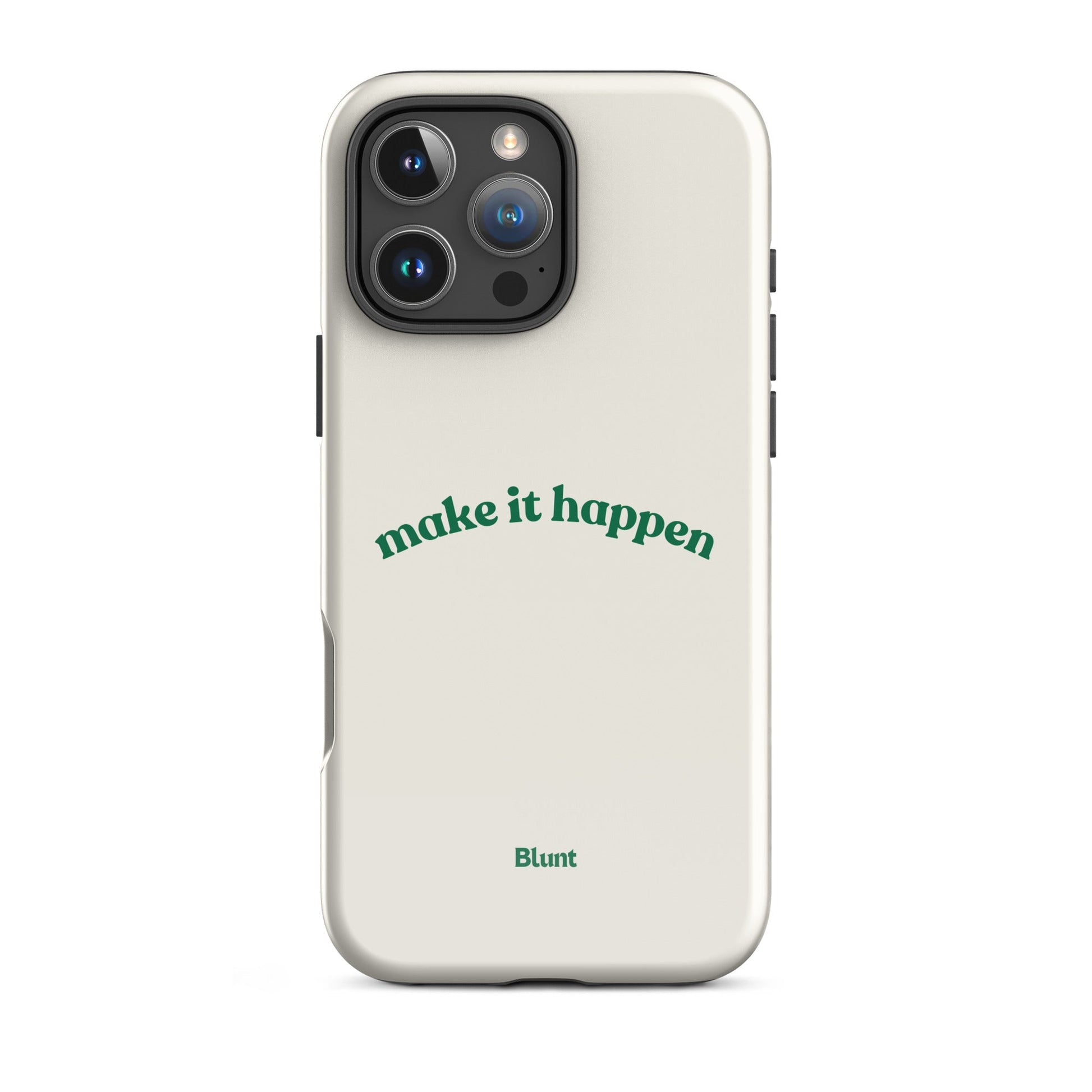 Make it Happen iPhone Case - Blunt Cases