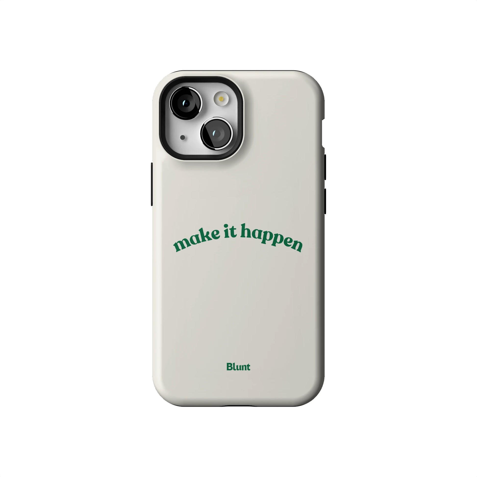 Make it Happen iPhone Case gallery - Iphone_13_Mini_Air_Plus_1