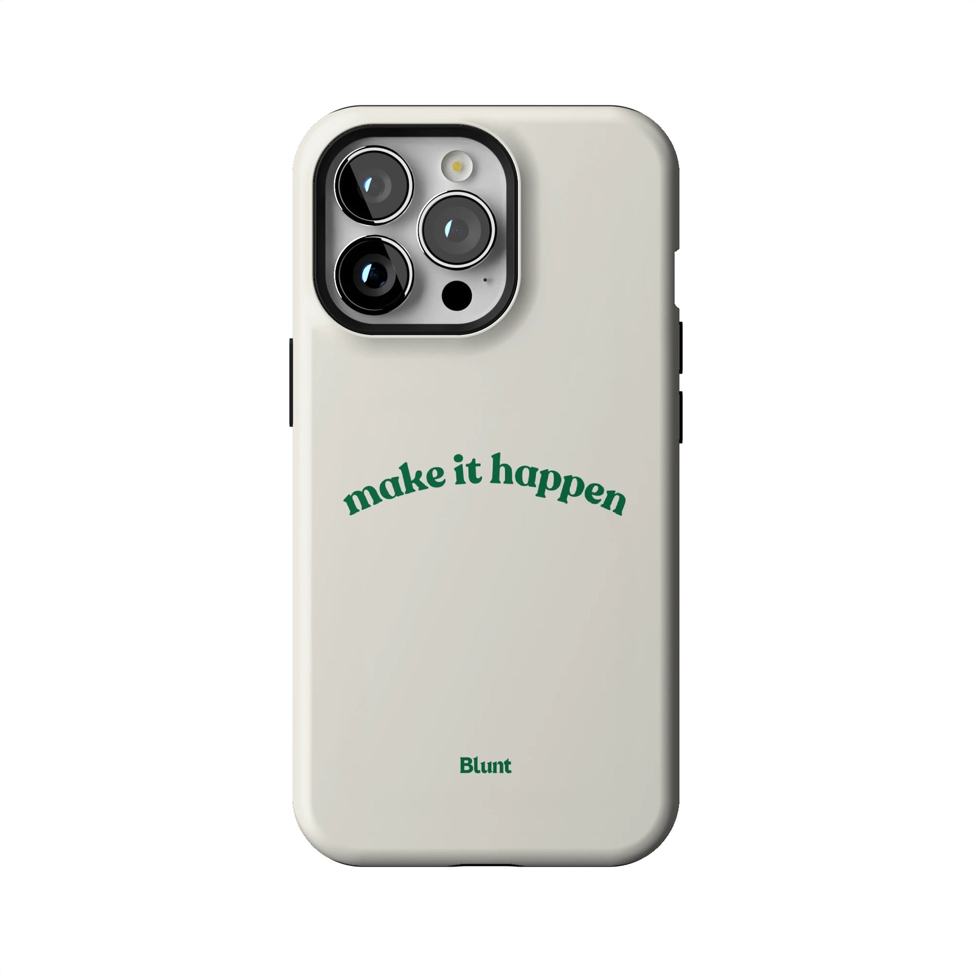 Make it Happen iPhone Case gallery - Iphone_13_Pro_1