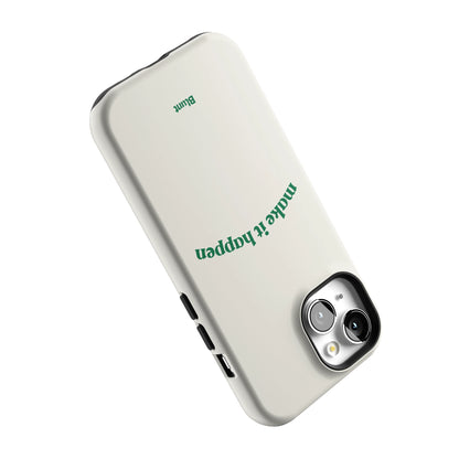 Make it Happen iPhone Case gallery - Iphone_15_Iphone_5
