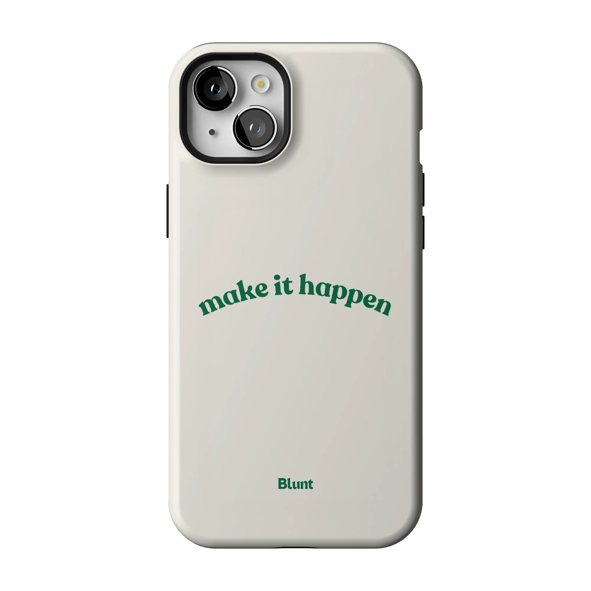 Make it Happen iPhone Case gallery - Iphone_15_Mini_Air_Plus_1