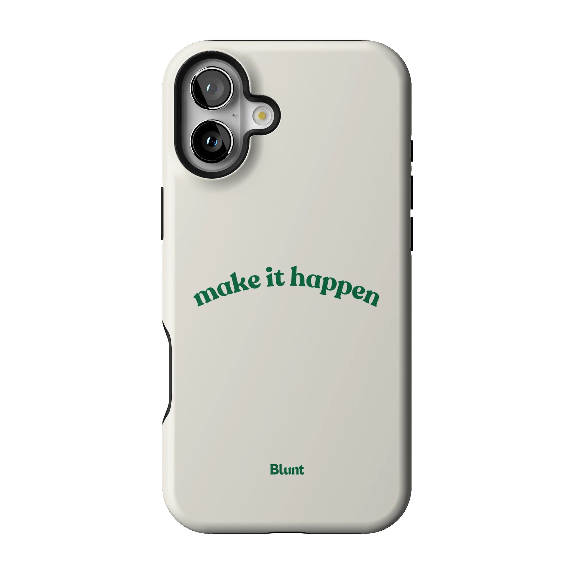 Make it Happen iPhone Case gallery - Iphone_16_Mini_Air_Plus_1