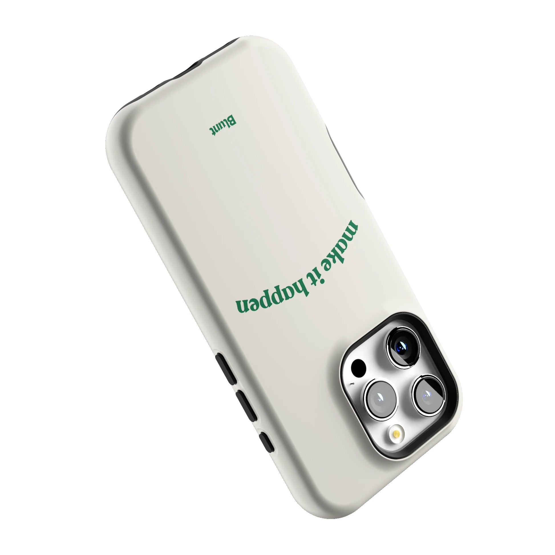 Make it Happen iPhone Case gallery - Iphone_16_Pro_5