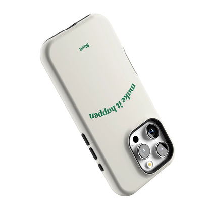 Make it Happen iPhone Case gallery - Iphone_16_Pro_5