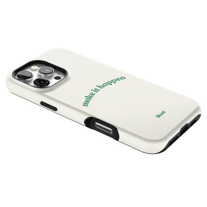 Make it Happen iPhone Case gallery - Iphone_16_Pro_Max_2