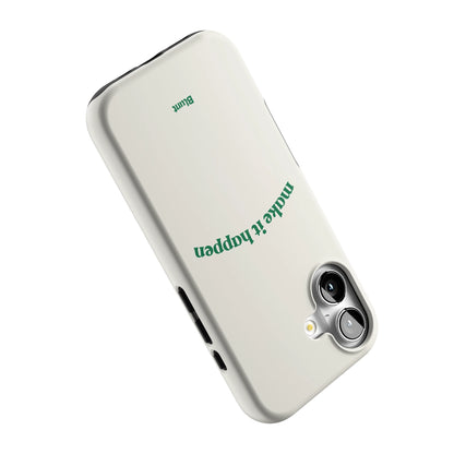 Make it Happen iPhone Case gallery - Iphone_17_Iphone_5