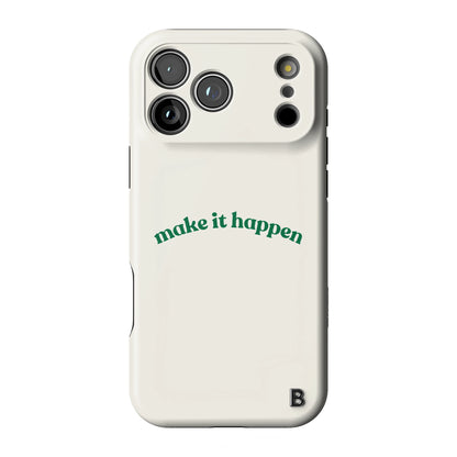 make-it-happen-statement-iphone-case-Iphone_18_Pro_Max_1.jpg