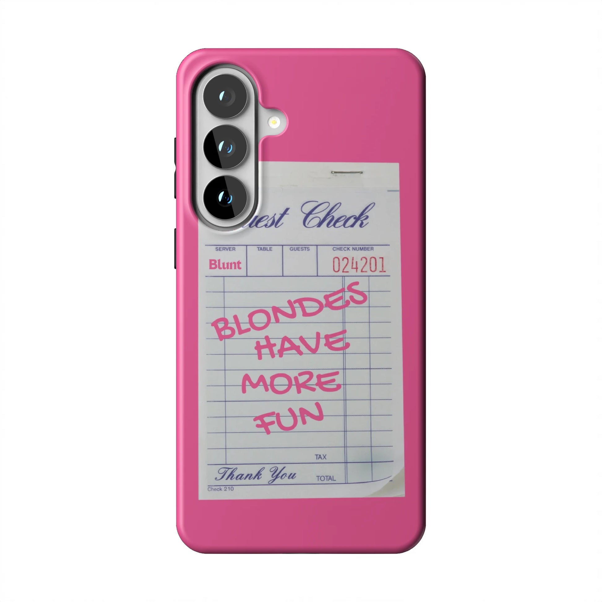 Blondes-Have-More-Fun-samsung-case-Galaxy S26 Plus-1