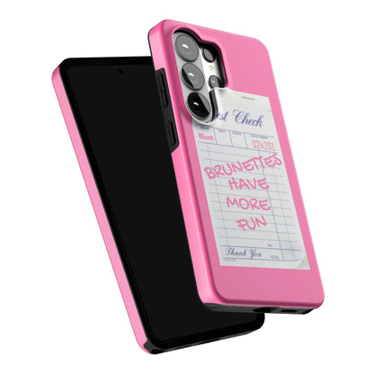 Brunettes-Have-More-Fun-samsung-case-Galaxy S26 Ultra-5