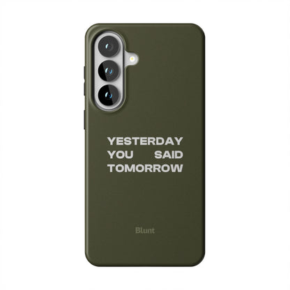 No Excuses Samsung Case
