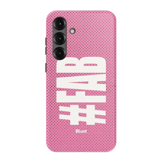 Pink Fab Samsung Case