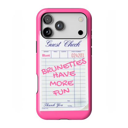 Brunettes Have More Fun iPhone Case
