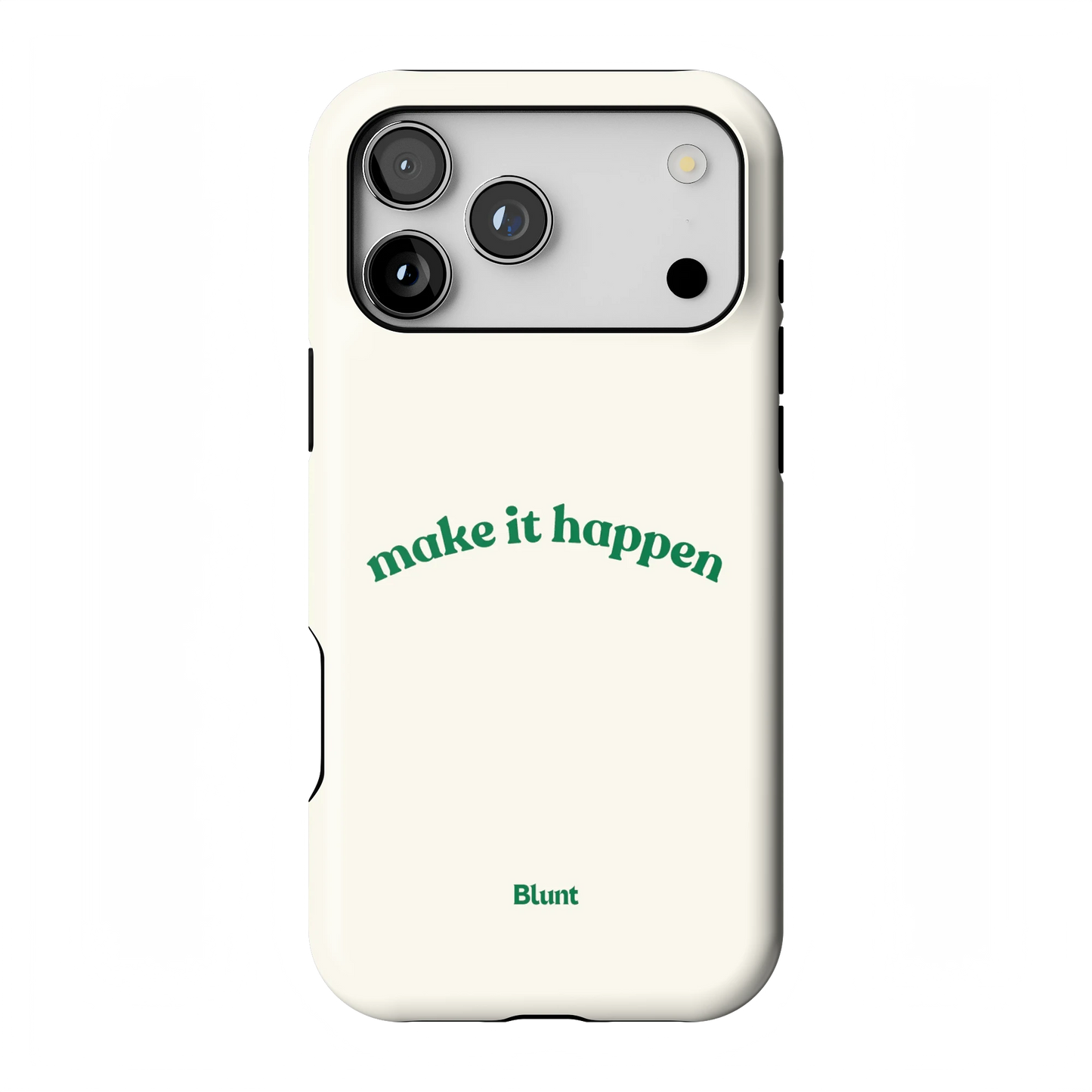 Make it Happen iPhone Case