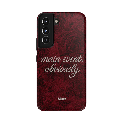 Main Event Samsung Case