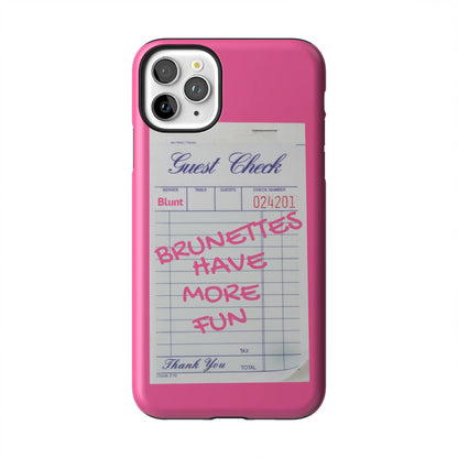 brunetteshavemorefuniphonecase-iphone-case-iPhone 11 Pro Max-1