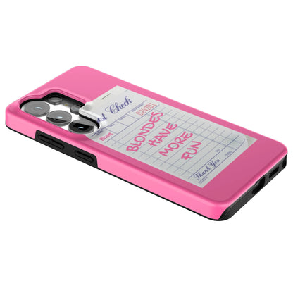 Blondes-Have-More-Fun-samsung-case-Galaxy S26 Ultra-2
