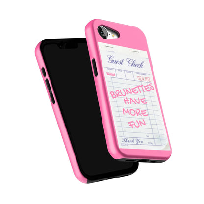 Brunettes-Have-More-Fun-iphone-case-iPhone 17 E-5