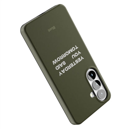 No-Excuses-samsung-case-Galaxy S26 Plus-4