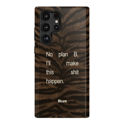 Plan A Only Samsung Case