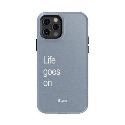 Life Goes On iPhone Case
