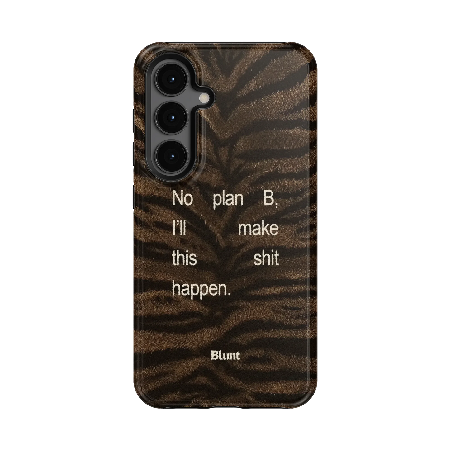 Plan A Only Samsung Case